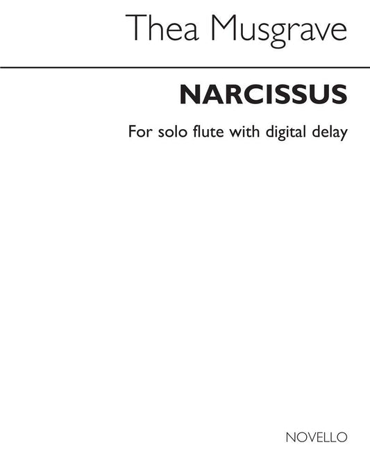 Musgrave Narcissus for Solo Flute with Digital Delay