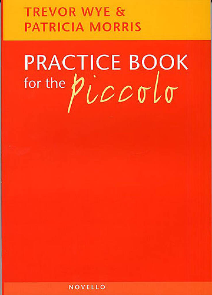 Wye & Morris- Practice Book for the Piccolo