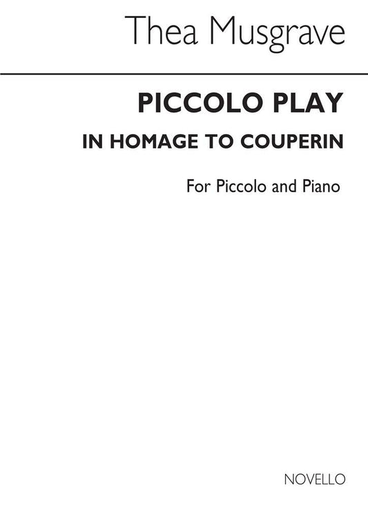 Musgrave Piccolo Play In Homage to Couperin-Piccolo and Piano