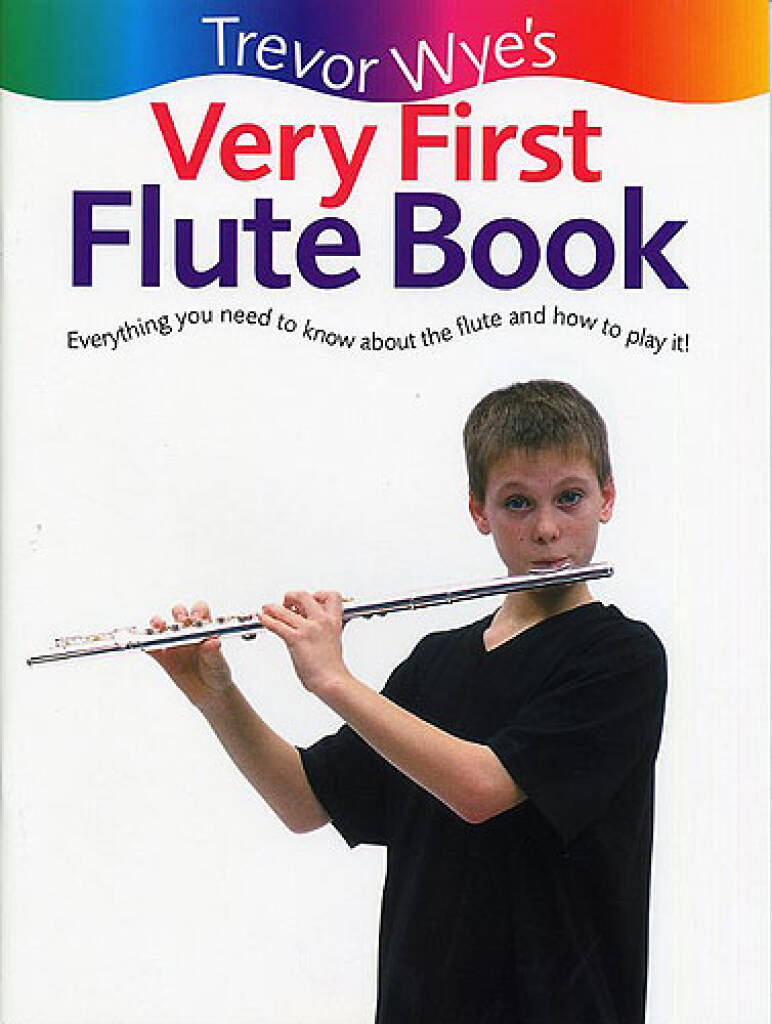 Wye- Very First Flute Book