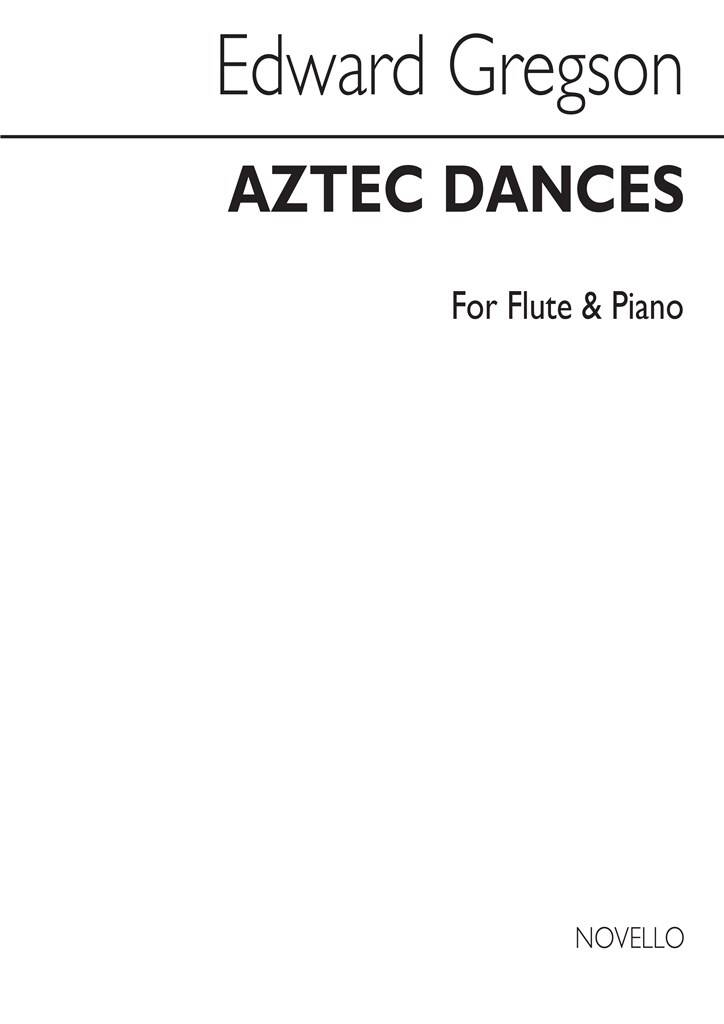 Gregson- Aztec Dances for Flute & Piano