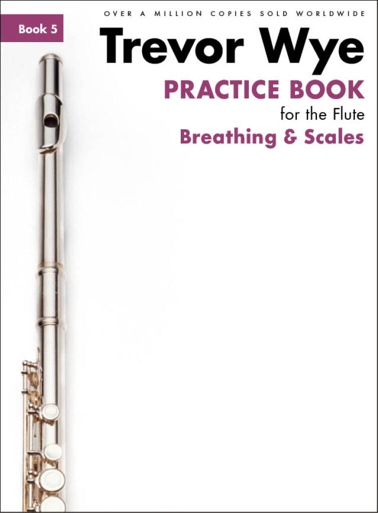 Trevor Wye- Practice Book For The Flute (Books 1 to 6)