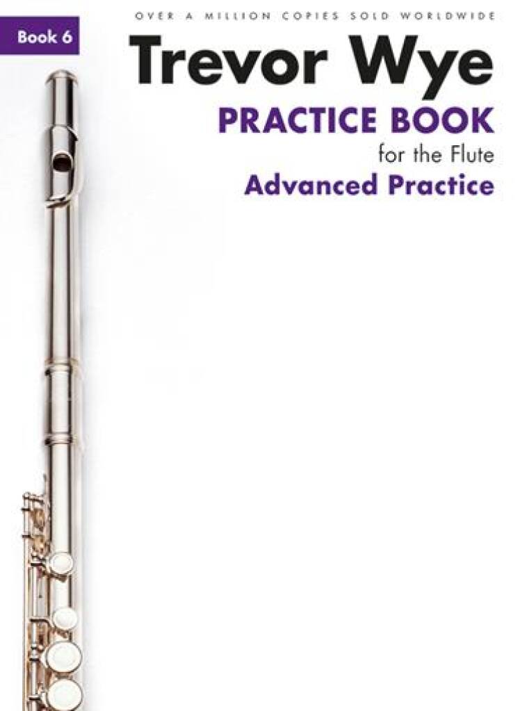 Trevor Wye- Practice Book For The Flute (Books 1 to 6)