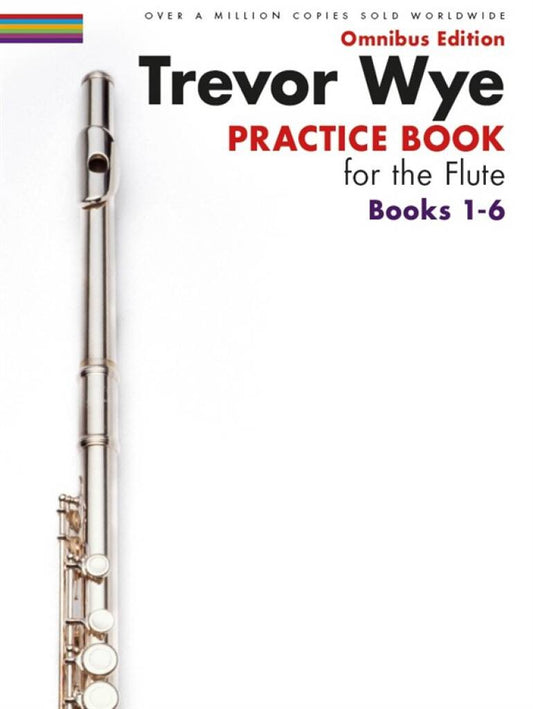 Trevor Wye- Practice Book For The Flute Omnibus Edition (with Optional Audio Access)