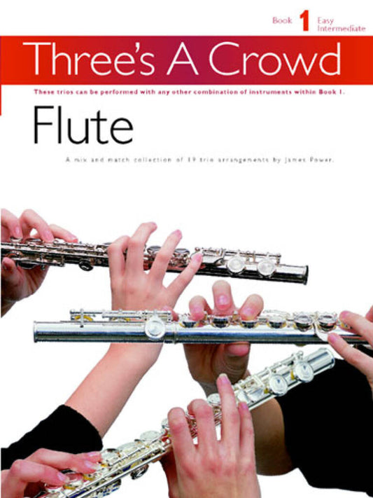 Three's A Crowd for Flute Trio