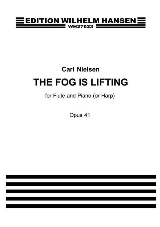 Nielsen- The Fog is Lifting Op.41 for Flute and Piano or Harp