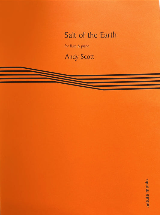 Scott- Salt of the Earth for Flute and Piano