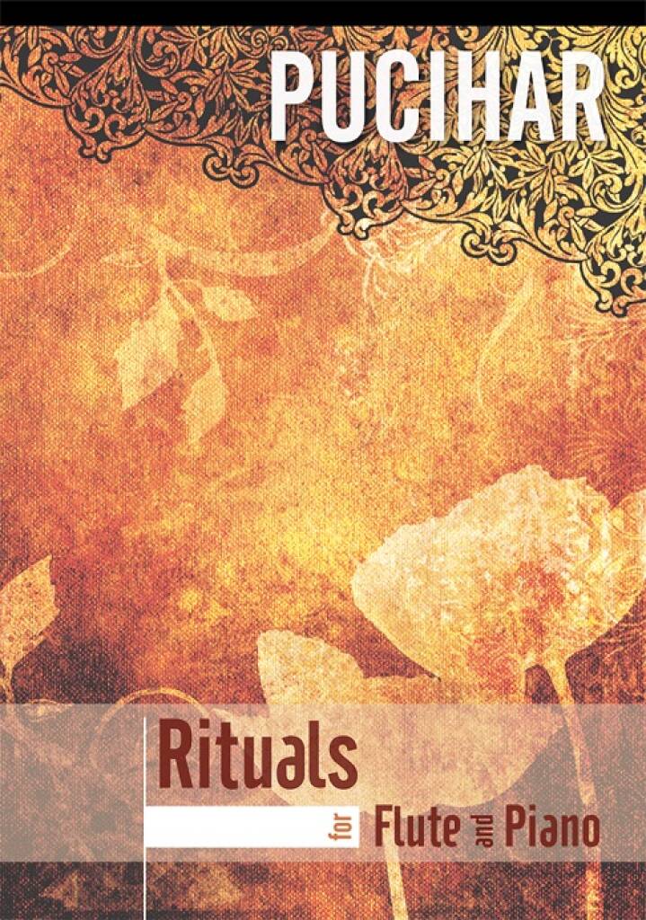 Pucihar- Rituals for Flute and Piano 