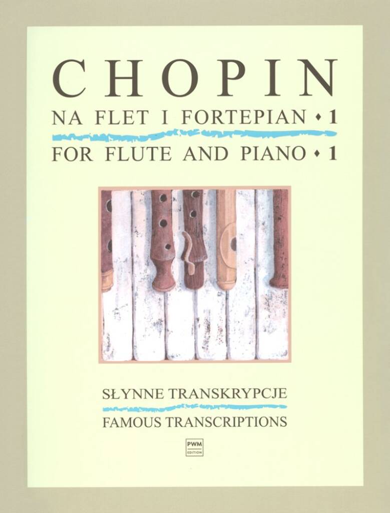 Chopin- for Flute and Piano (PWM Edition)