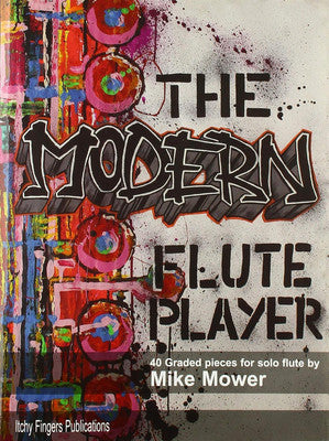 Mower- The Modern Flute Player for Solo Flute