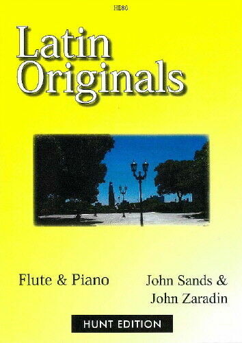 Sands & Zaradin- Latin Originals for Flute and Piano