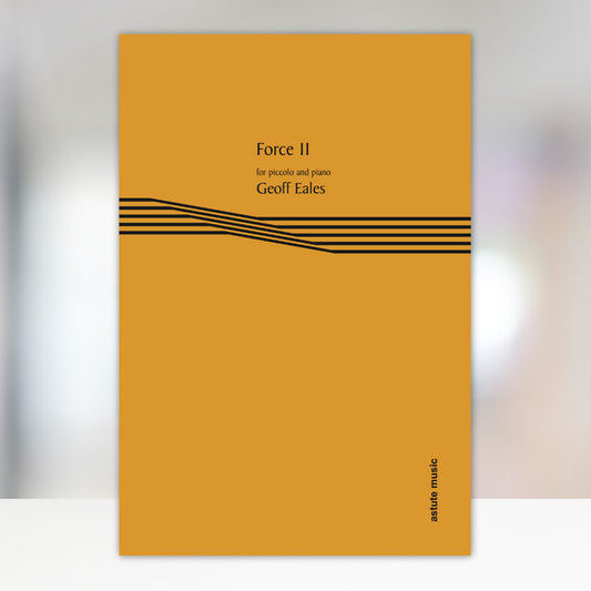 Geoff Eales for Force 11 for Piccolo and Piano
