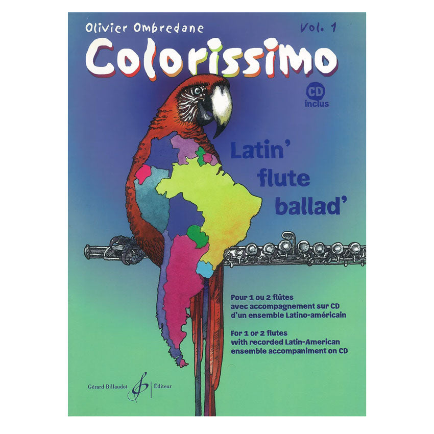Ombredane- Colorissimo Latin Flute Ballad for 1 or 2 Flutes with CD (Volume 1)