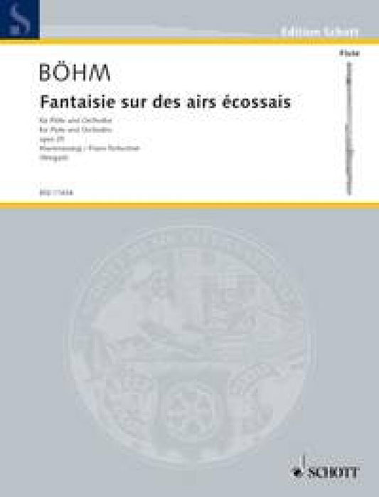 Boehm Fantasie Sur Des Airs Écossais pour flûte et piano