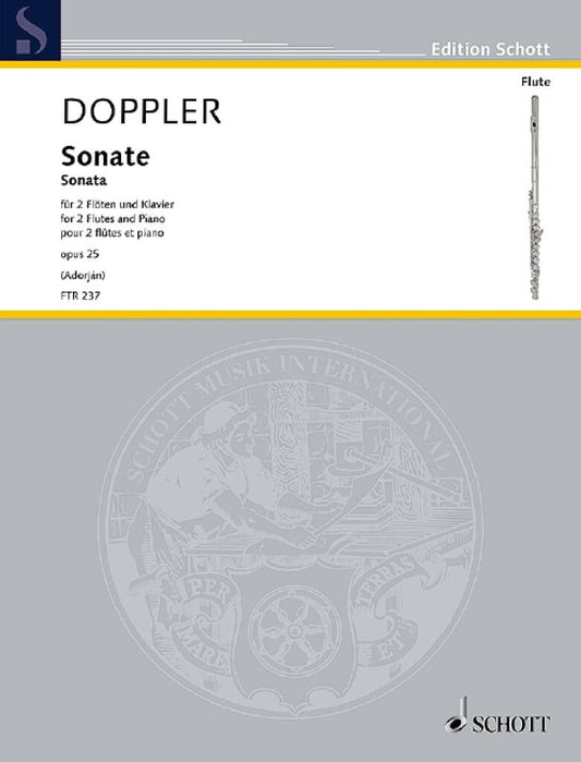 Doppler- Sonata Opus 25 for Two Flutes and Piano (Schott)