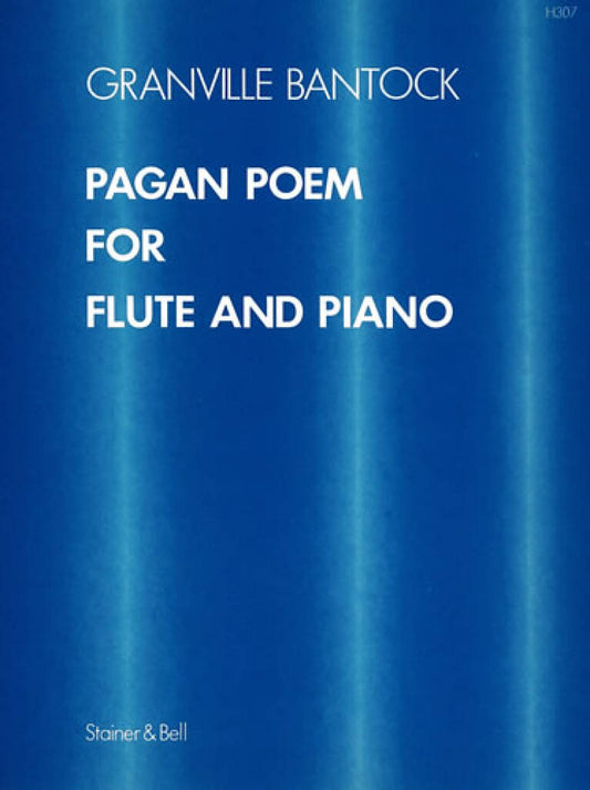 Bantock- Pagan Poem For Flute and Piano