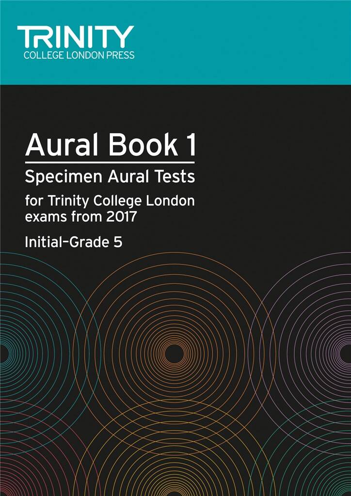 Aural Specimen Tests from 2017- Trinity College London