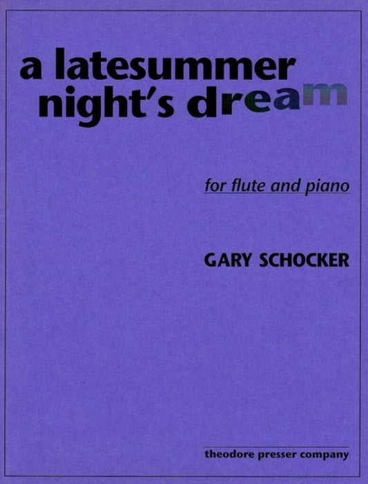 Schocker- A Latesummer Night's Dream for Flute and Piano
