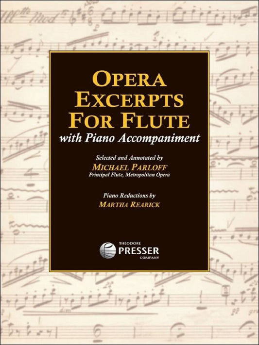 Michael Parloff Opera Excerpts for Flute with Piano Accompaniment front cover