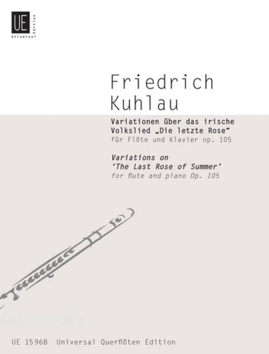 Kuhlau- Variations on the Irish Folksong The Last Rose of Summer Op 105 for Flute and Piano