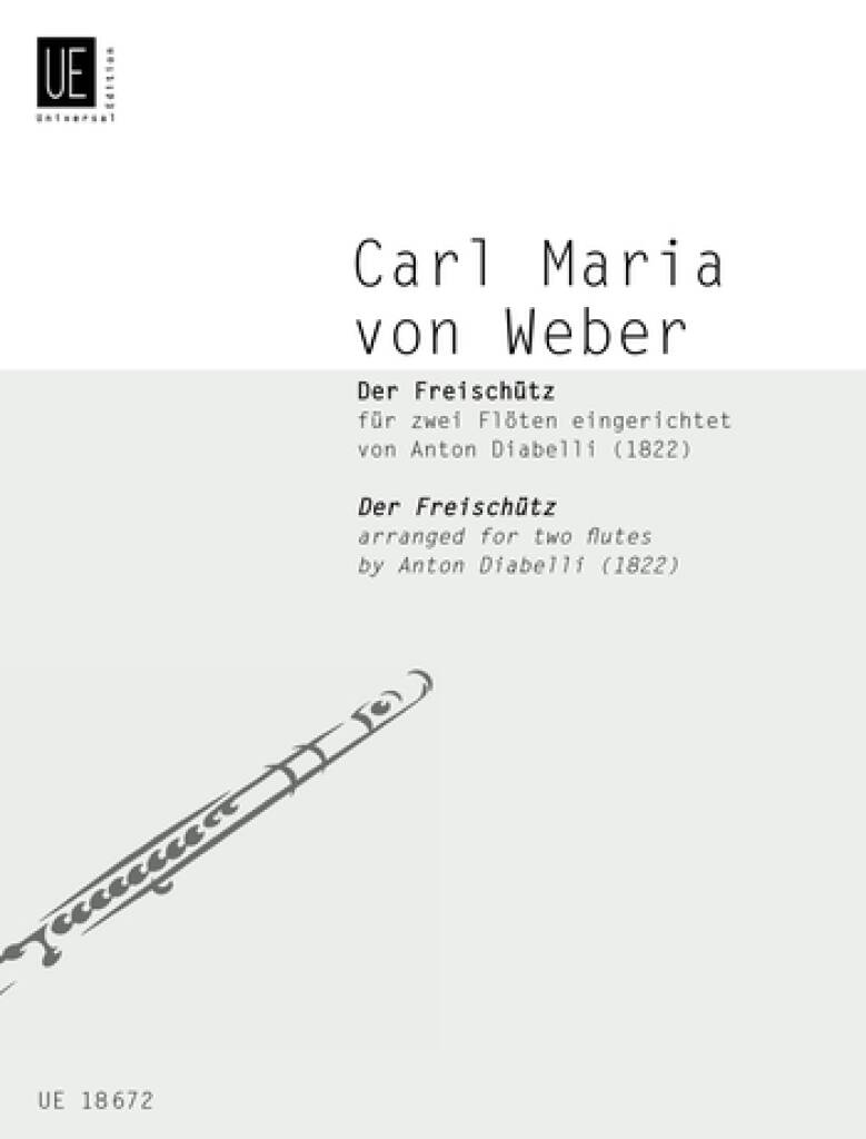 Sheet music cover for Carl Maria von Weber's 'Der Freischütz' arranged for two flutes, with a flute illustration and text on a white background.
