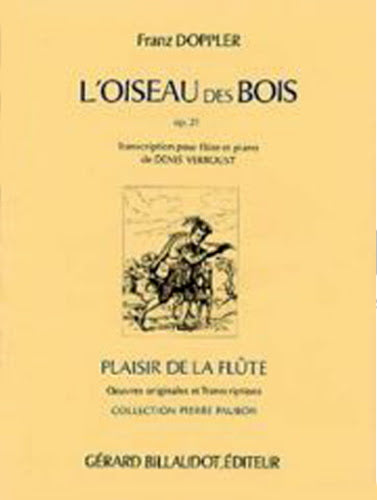 Doppler- L’Oiseau des Bois for Flute and Piano (Billaudot)