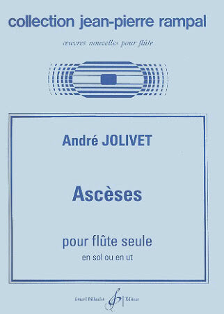 Jolivet- Ascèses for Solo Flute