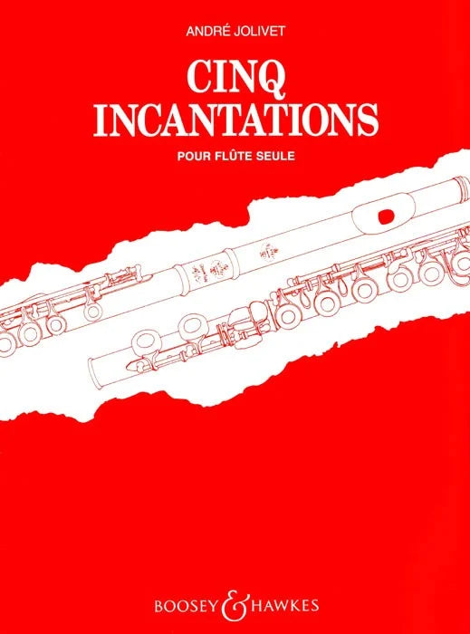 Jolivet- Cinq Incantations for Solo Flute