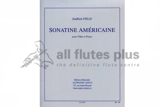 Feld Sonatine Americaine for Flute and Piano
