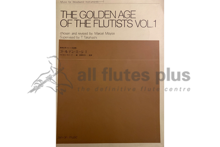 The Golden Age of the Flutists Volume 1