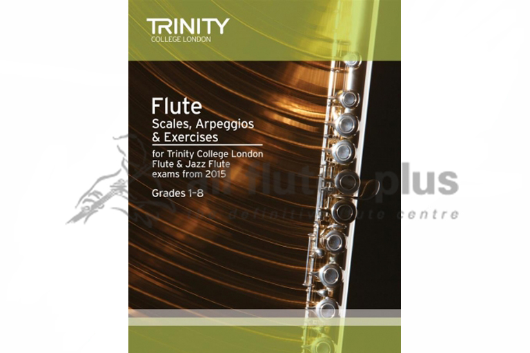 Trinity Flute Scales, Arpeggios and Exercises Grades 1-8
