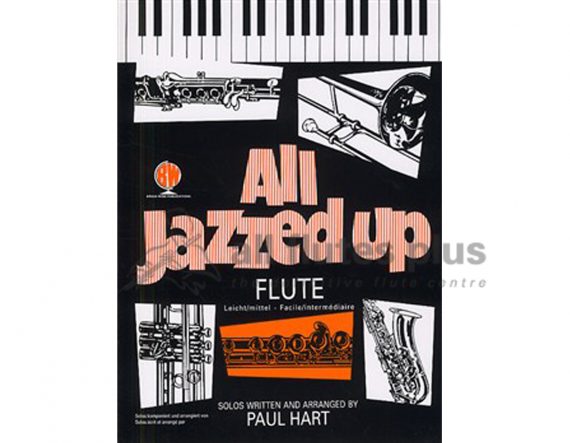 All Jazzed Up For Flute and Piano-Paul Hart