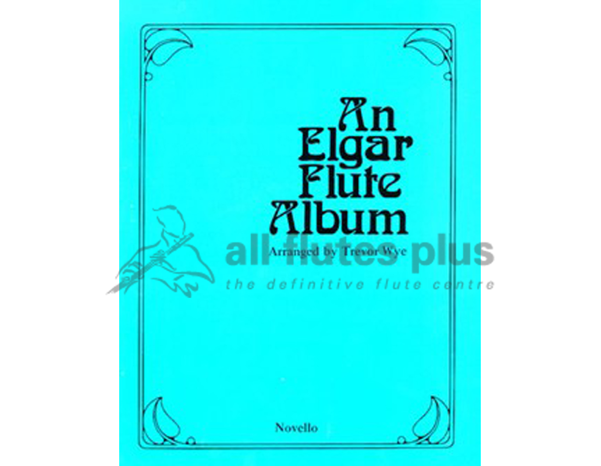 Wye-An Elgar Flute Album-Flute and Piano-Novello