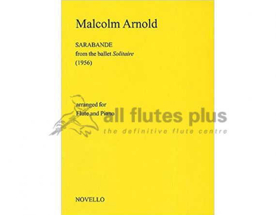 Arnold Sarabande-Flute and Piano-NovelloArnold Sarabande-Flute and Piano-Novello