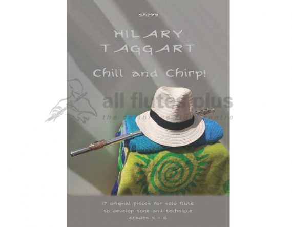Chill and Chirp-17 Original Pieces-Solo Flute-Taggart