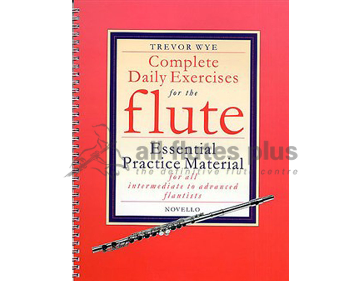 Complete Daily Exercises For The Flute