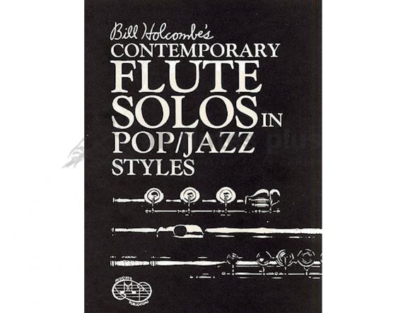 Contemporary Flute Solos in Pop/Jazz Styles-Holcombe