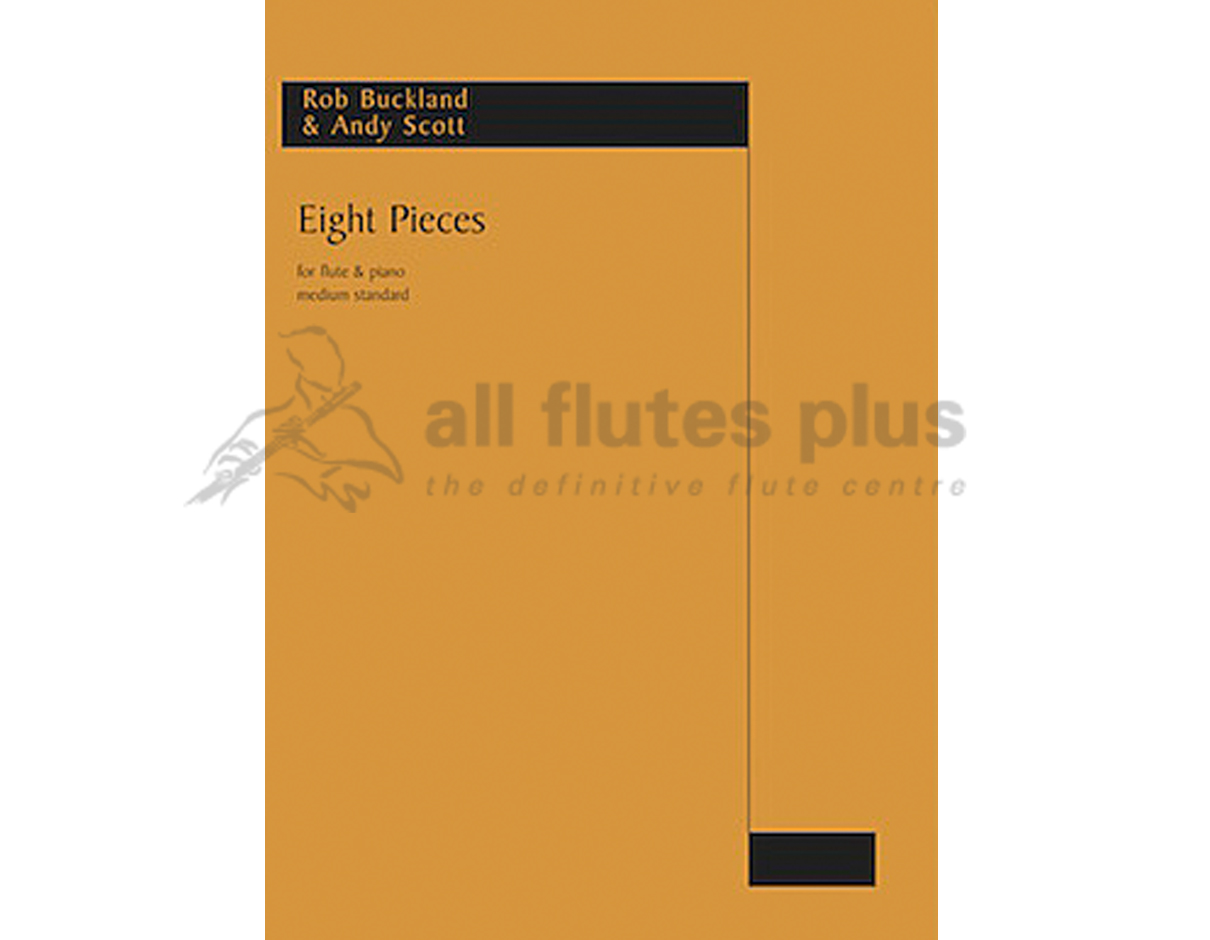 Eight Pieces by Buckland and Scott for Flute and Piano