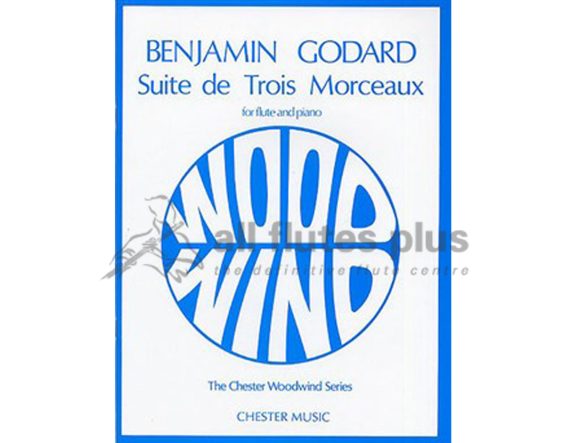 Godard Suite De Trois Morceaux for Flute and Piano