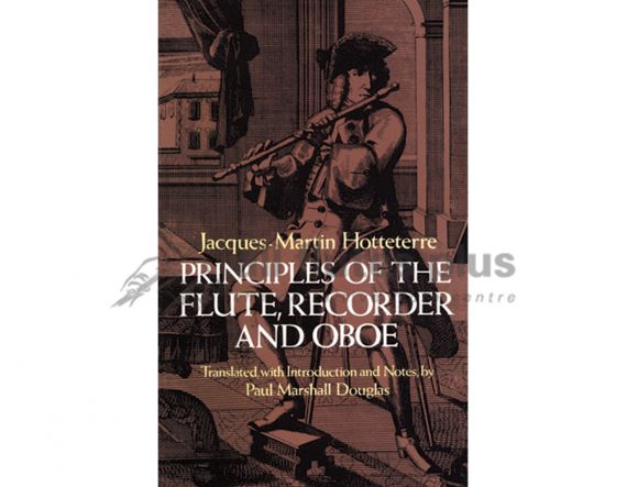 Hotteterre Principles of the Flute Recorder and Oboe-Dover
