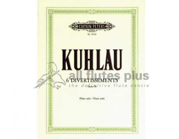 Kuhlau 6 Divertissements Opus 68-Solo Flute-Peters Edition