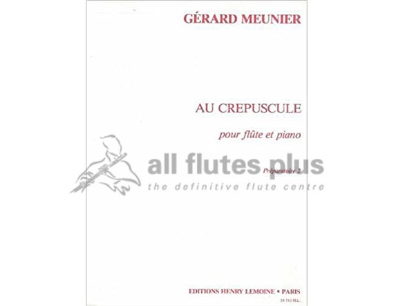 Meunier Au Crépuscule for Flute and Piano