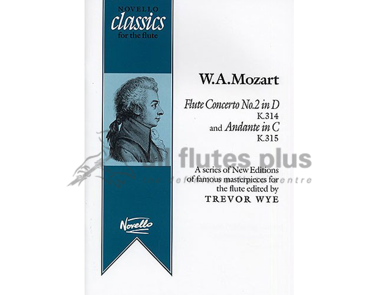 Mozart Flute Concerto No 2 in D K314 & Andante in C K315