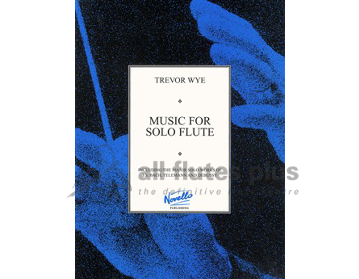 Music for Solo Flute Edited by Trevor Wye