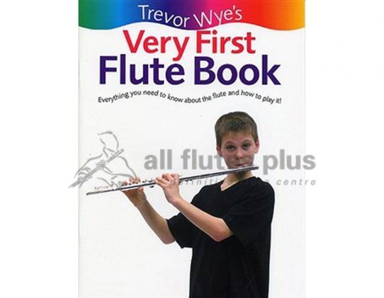 Wye-Very First Flute Book-Novello