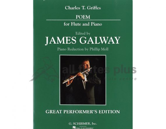Griffes Poem-Flute and Piano Reduction-Edited by Galway-Schirmer
