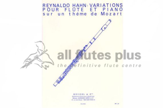 Hahn Variations on a Theme of Mozart for Flute and Piano