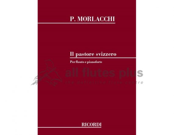 Morlacchi il Svizzero-Flute and Piano-Ricordi