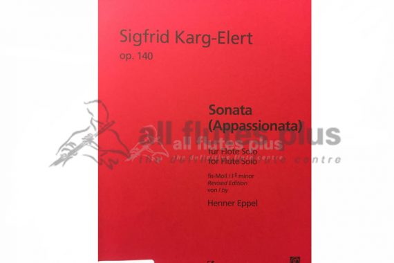 Sigfrid Karg-Elert Sonata Appassionata Opus 140-Solo Flute-Zimmermann
