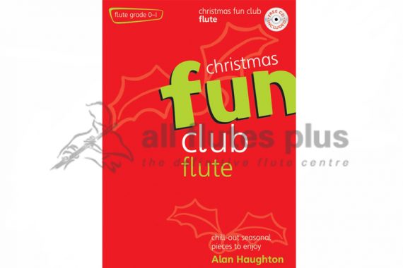 Christmas Fun Club Flute Grades 0-1-With CD-Kevin Mayhew
